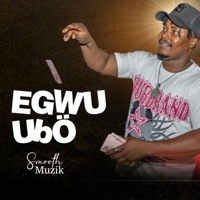 Egwu Ubo - Single - Smooth Muzik