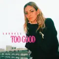 Too Good