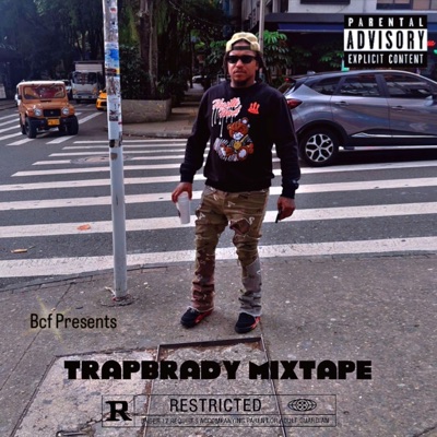 TrapBrady Mixtape