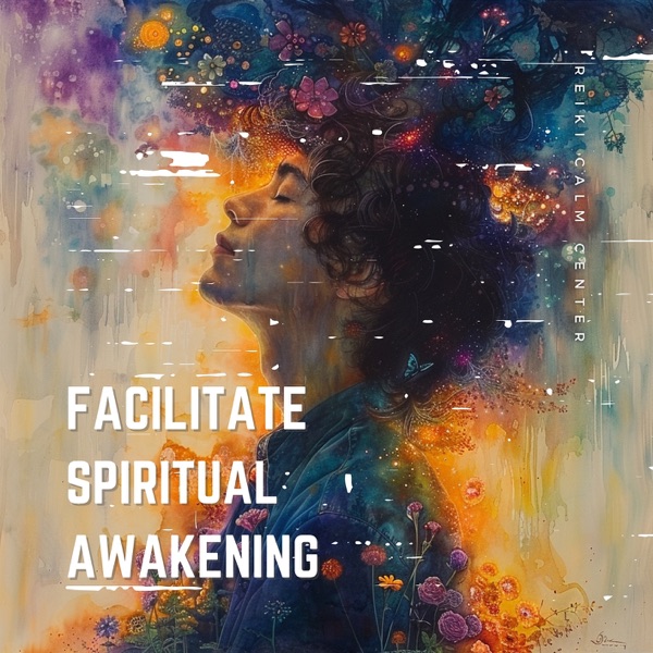 Facilitate Spiritual Awakening