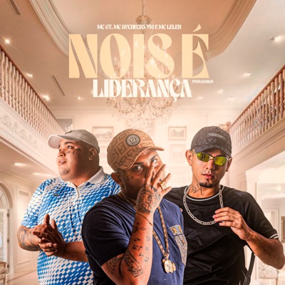 Nóis É Liderança - Single