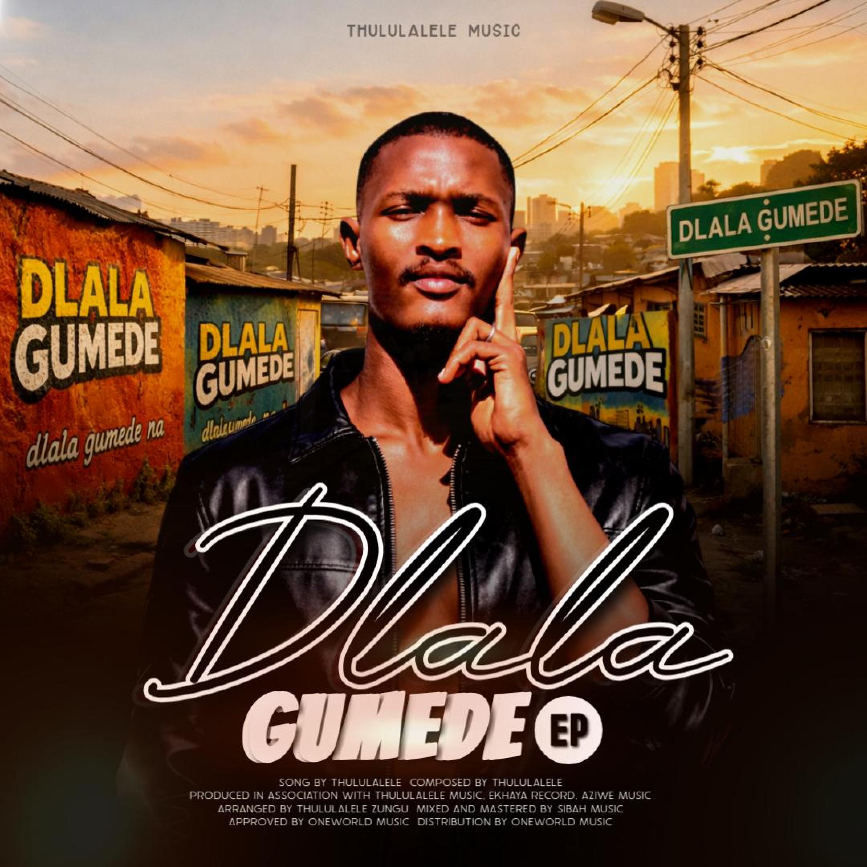 Dlala Gumede E.P
