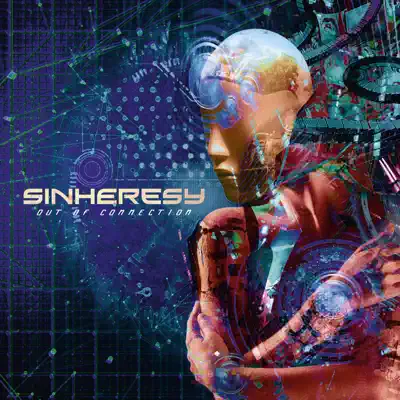 Ascolta 'Out of Connection' di SinHeresY