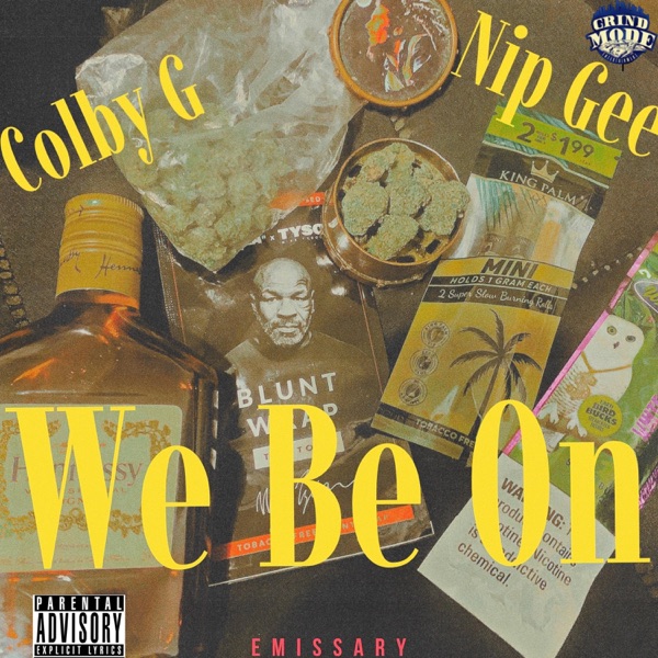 We Be On (feat. Nip Gee)