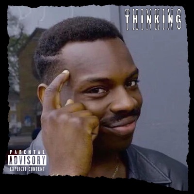 Thinking (feat. Olïn, Näz & Yäzï) - Single
