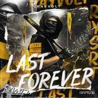 Last Forever - Single - Rayvolt