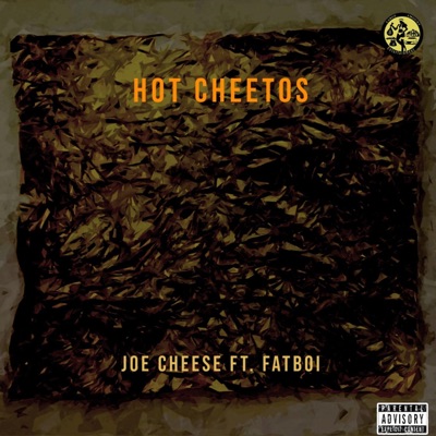 Hot Cheetos (feat. Fat Boi) - Single