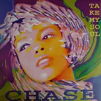 Take My Soul — Chase
