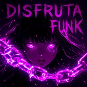 Disfruta Funk - Single