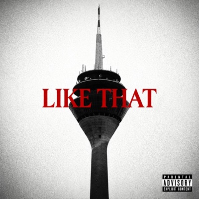 LIKE THAT - Single