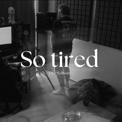 So tired - Single