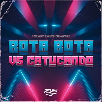 Bota Bota Catucando - Single