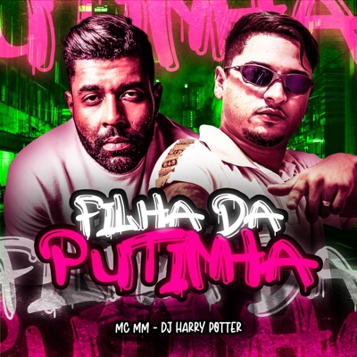 Filha da Putinha - Single