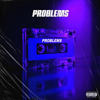 Problems (feat. Dolo & Spritz) - Single