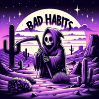 BAD HABITS - Single (feat. Still Authentic) - Single - Grap3z