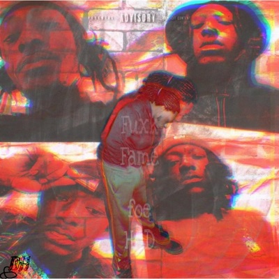 Fuxk Fame - EP