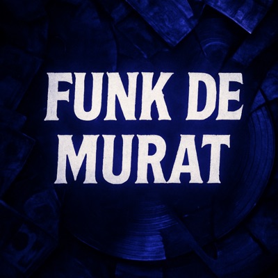 FUNK DE MURAT - EP