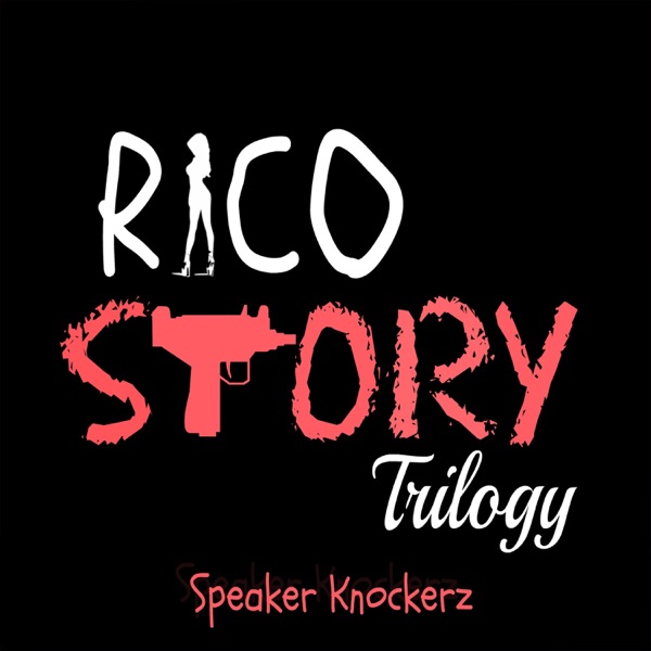 Rico Story Trilogy (Radio Edit) - Single