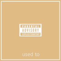 Used To - Single - C-Trox