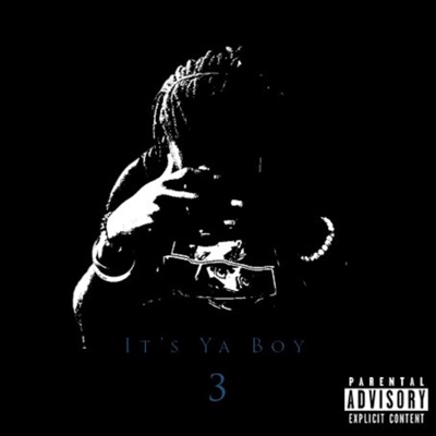 It's Ya Boy 3
