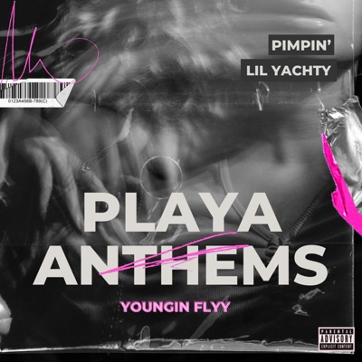 Playa Anthems - Single