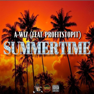 Summertime (feat. Profit Stopit) - Single