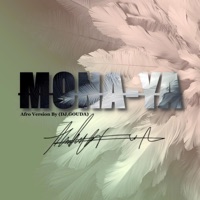 MONA-YA (Afro Version) - Single - DJ.GOUDA