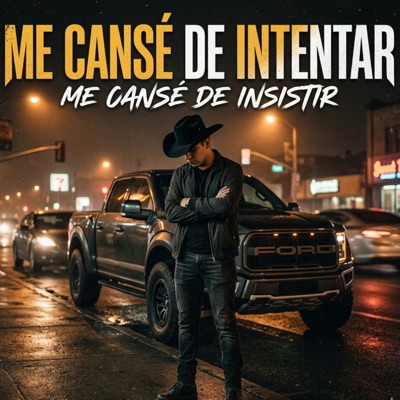 ME CANSE DE INSISTIR - Single
