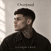 Overjoyed - Cayden Cruz