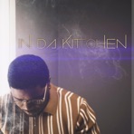 In Da Kitchen - Single