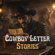 Cowboy Letter Stories | Emotional Country & Western Ballads - Rustic Melodies