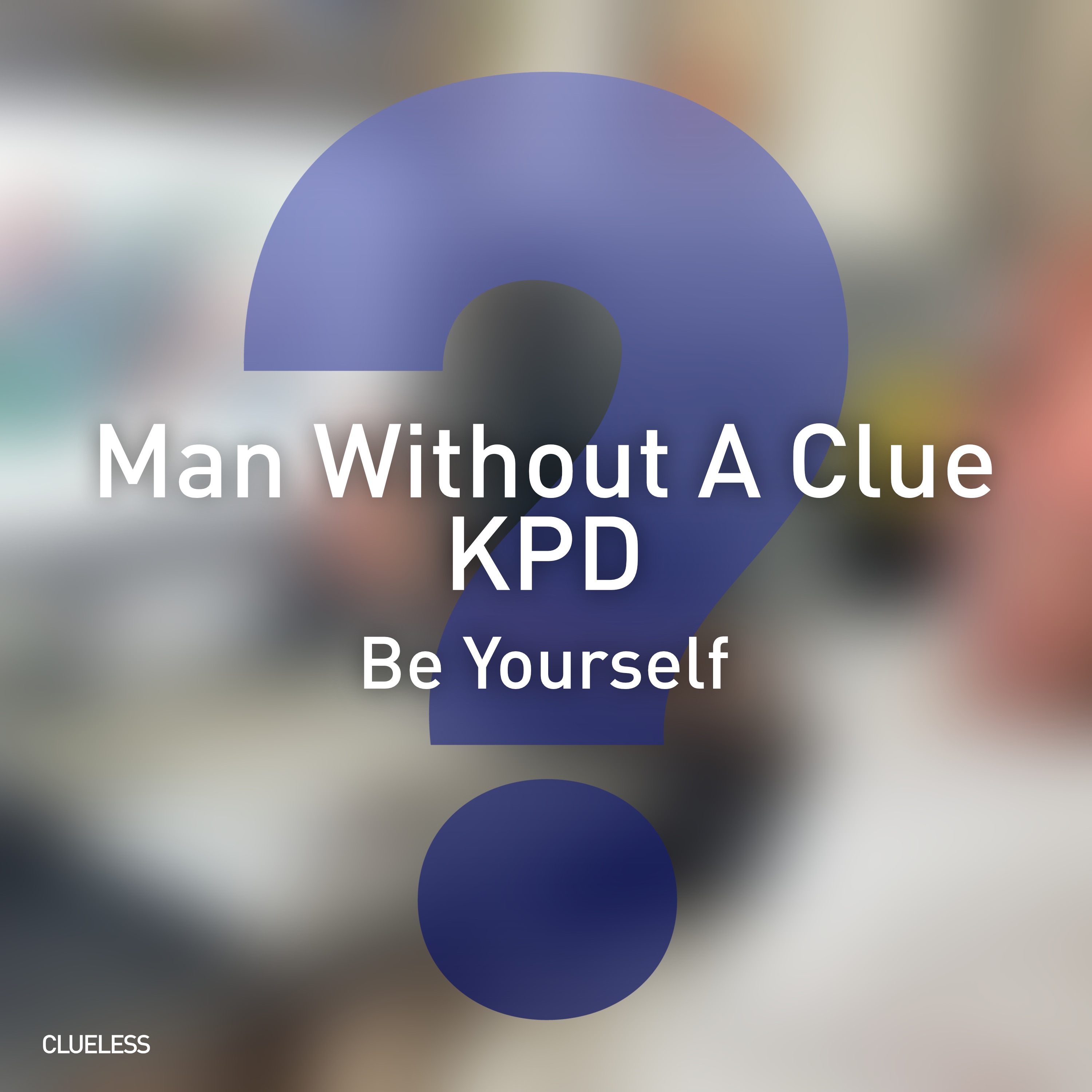 Be Yourself - EP