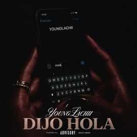 Dijo Hola Young Lachii