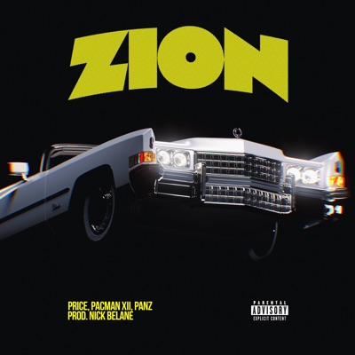 Zion (feat. Pacman XII & Panz) - Single