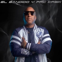 El Bandido Y PRC CREW - Single - EL Bandido