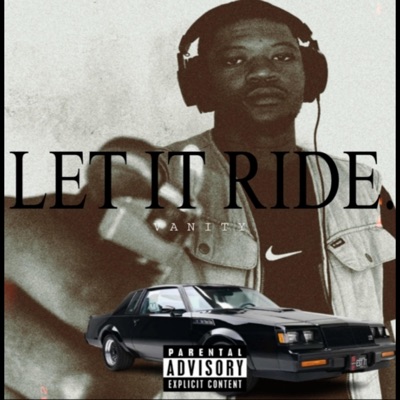 Let it ride. - Single