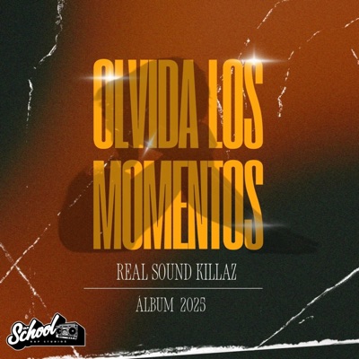 Olvida los momentos (feat. Old School Rap Studios) - Single