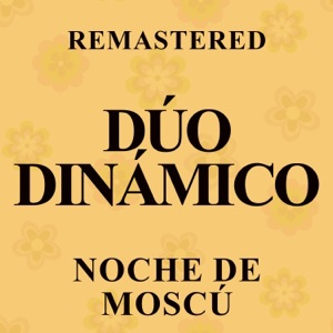 Noche de Moscú (Remastered) - EP