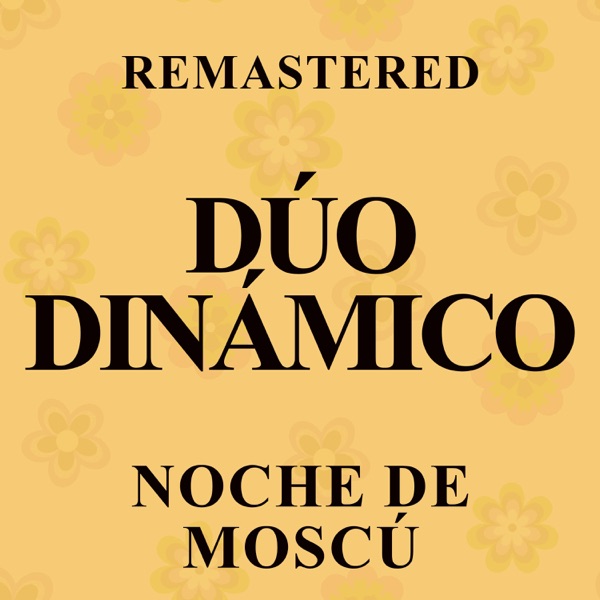Noche de Moscú (Remastered) - EP