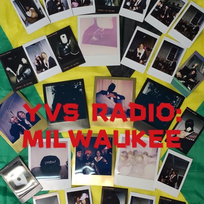 YVS Radio: Milwaukee
