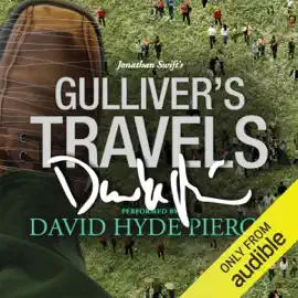 Gulliver's Travels: A Signature Performance by David Hyde Pierce (Unabridged)