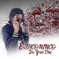 Do yuh ting - Single - Eshconinco