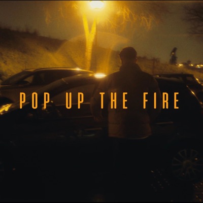 Pop Up The Fire (feat. Khun) - Single