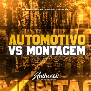 Automotivo Vs Montagem Candy