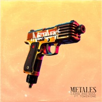Metales (feat. Token'one) - Single - Carne & Soul