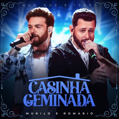 Casinha Geminada (Que Que É Isso?, Ao Vivo) - Single