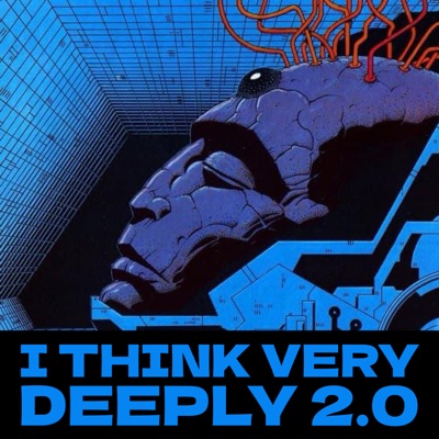 I Think Very Deeply, Pt. 2 - Single