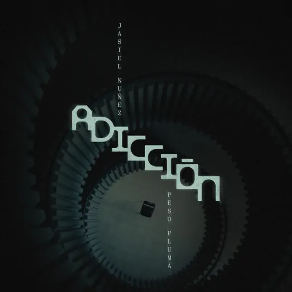 Jasiel Nuñez & Peso Pluma – Adicción – Single (2026)