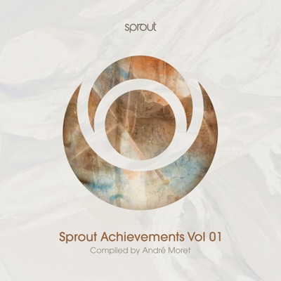 Sprout Achievements Vol. 01, Compiled by André Moret