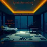 Keith Satterfield - Dean's Groove Take My Breath Away